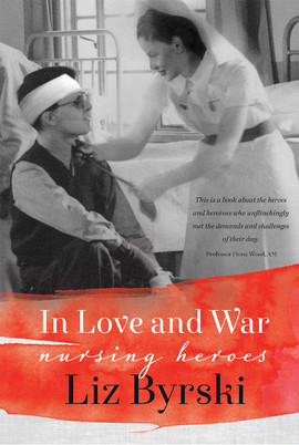 In Love and War: Nursing Heroes