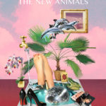 The New Animals by Pip Adam